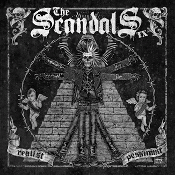 The Scandals : Realist - Pessimist